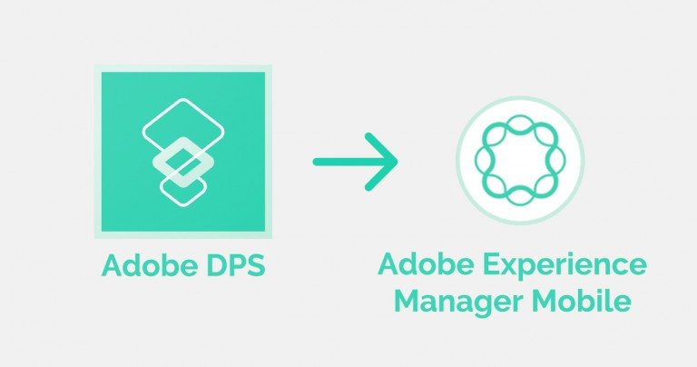 Adobe DPS pasa a ser Adobe Experience Manager Mobile